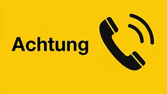 Gelber Grund, Piktogramm Telefonhörer, daneben steht Achtung:
