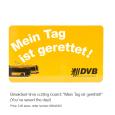 Breakfast-time cutting board: “Mein Tag ist gerettet!” (You've saved the day!” Price: 5.00 euros, order number: 89242000